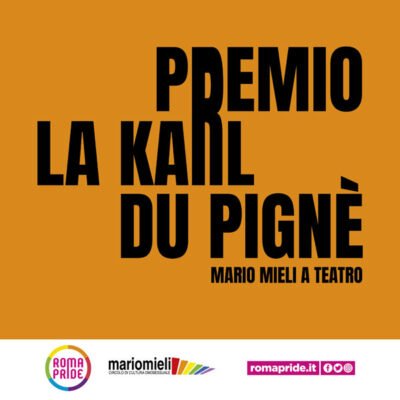 Roma Pride 2021 - Premio La Karl Du Pignè