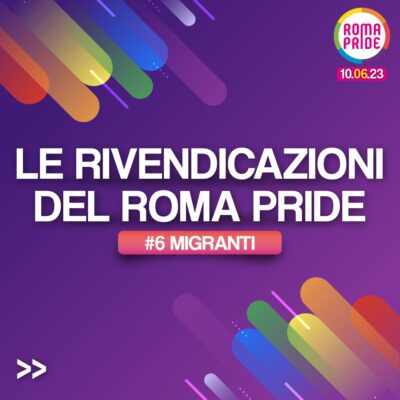 rivendicazioni pride migrantimigranti 1